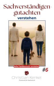 Sachverständigengutachten verstehen von Christian Kenkel