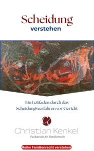 Scheidung verstehen von Christian Kenkel